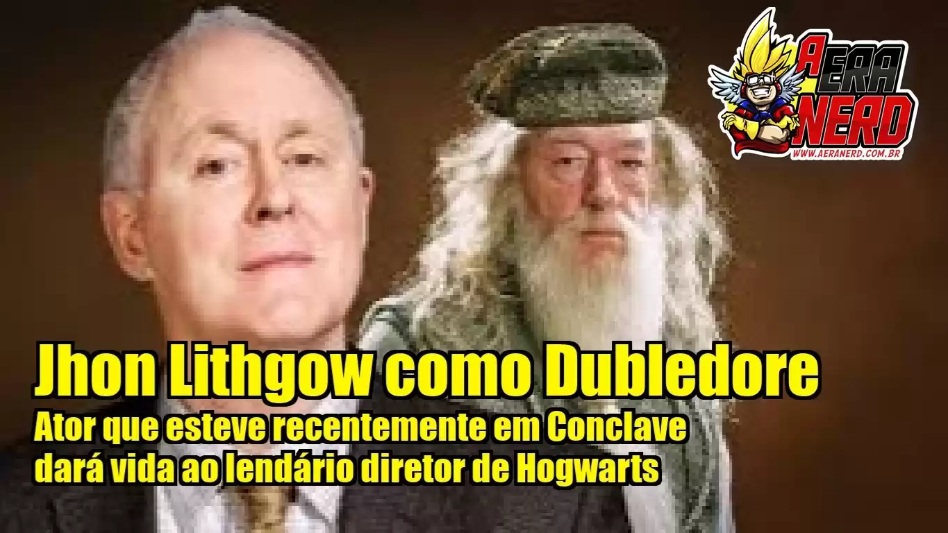 Harry Potter - John Lithgow é confirmado como Dumbledore na série de Harry Potter