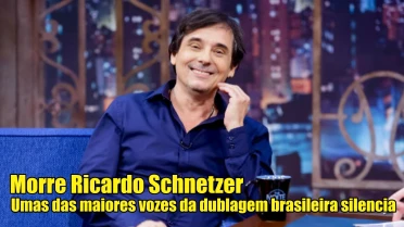 Morre Ricardo Schnetzer